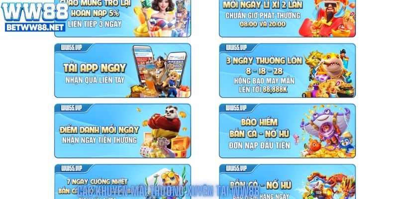 Các khuyến mãi thường xuyên tại ww88