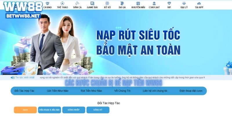 Các Bước chuẩn bị để nạp tiền ww88